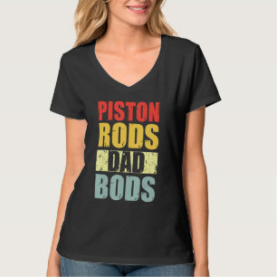 Mens Pistons Rods And Dad Bods Vintage Car Mechani T-Shirt