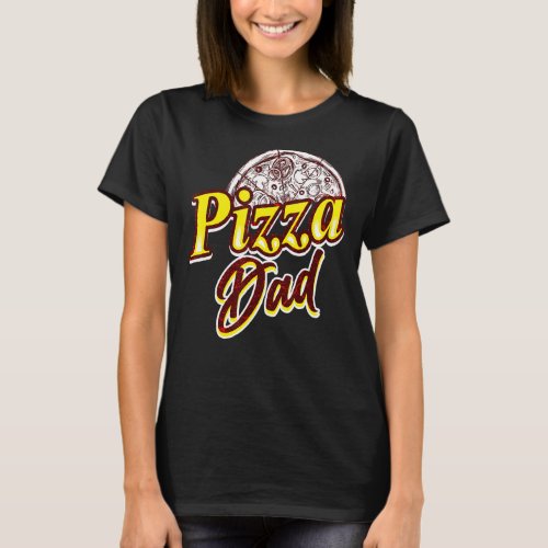 Mens Pizza I Love Pizza Dad 8 T_Shirt