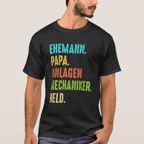 Mens Plant Mechanics Husband Dad Hero Craftsmen T-Shirt
