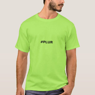 Men's PLUR Hashtag T-Shirt
