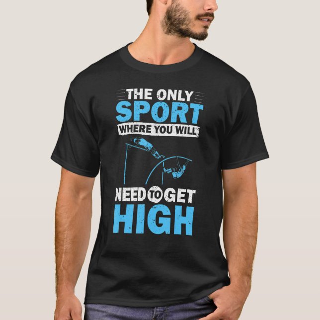 Mens Pole Vault Athlete Pole Jumper Pole Vaulting T-Shirt (Front)