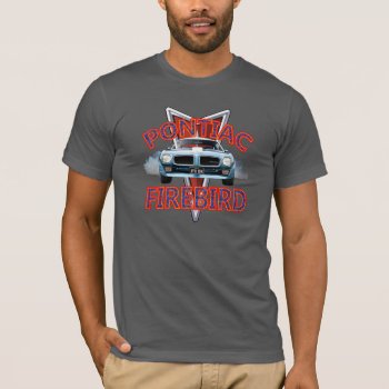 Men's Pontiac Firebird T-shirt by interstellaryeller at Zazzle