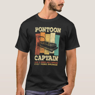 Mens PONTOON BOAT CAPTAIN like a regular Captain T-Shirt