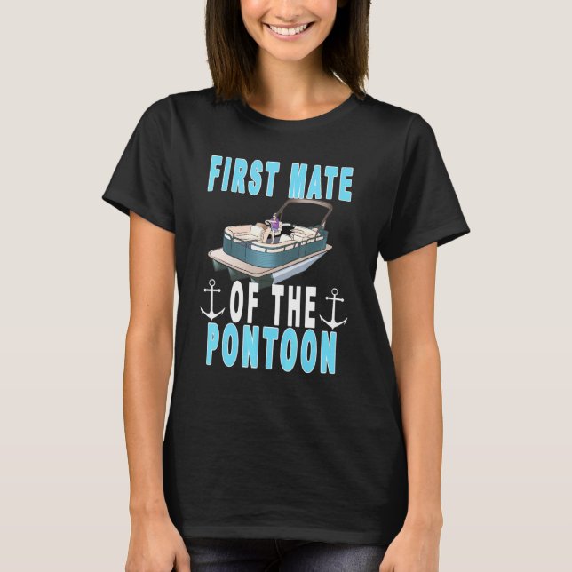 Mens Pontoon First Mate Pontoon Captain And First  T-Shirt (Front)