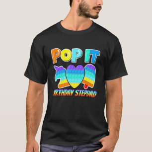 Mens Pop It Birthday Stepdad Poppin Birthday T-Shirt