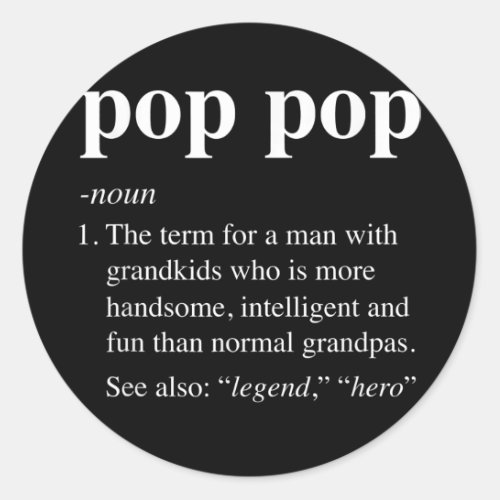 Mens Pop Pop Definition Funny Poppop Dictionary Classic Round Sticker