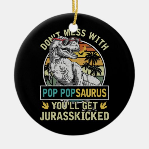 Mens Pop Pop T Rex Saurus Papasaurus Dinosaurs Ceramic Ornament