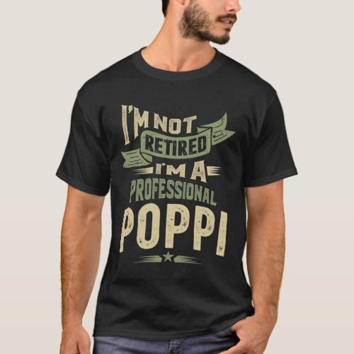 Mens Poppi Retirement Funny DadGrandpa T_Shirt