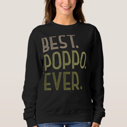 Mens Poppo  From Grandchildren For Men Best Poppo  Sweatshirt