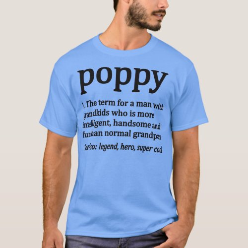 Mens Poppy Definition Funny Poppy Grandpa  T_Shirt