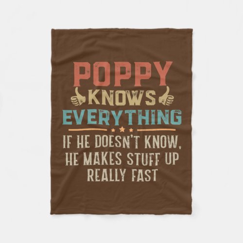Mens Poppy Know Everything Fathers Day Funny Fleece Blanket