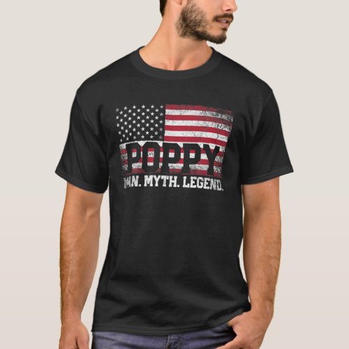 Mens Poppy The Man Myth Legend American Flag Fathe T_Shirt
