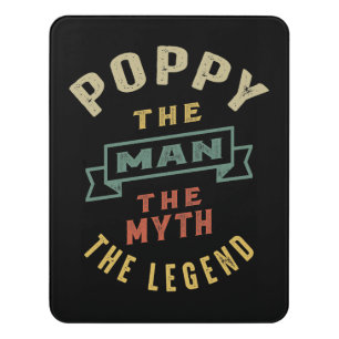 Mens Poppy The Man Myth Legend Father Gift Door Sign