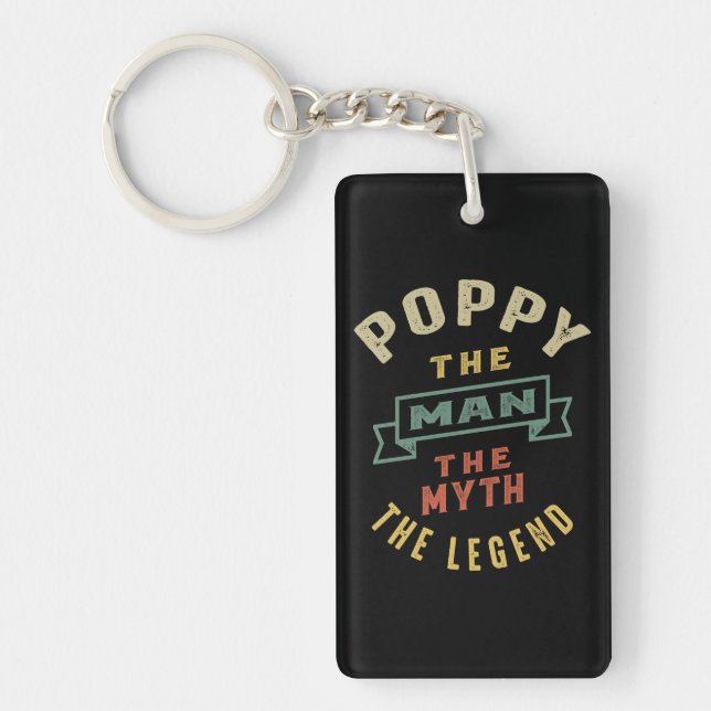 Mens Poppy The Man Myth Legend Father Gift Keychain (Front)