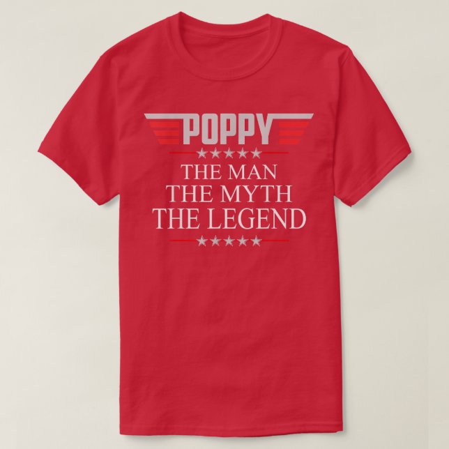 Mens Poppy The Man The Myth The Legend V2 Poppy T  T-Shirt (Design Front)