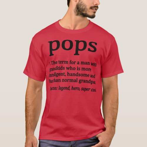 Mens Pops Definition Funny Pops Grandpa  T_Shirt