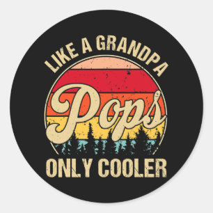 Mens Pops Like A Grandpa Only Cooler Vintage Classic Round Sticker