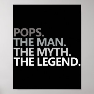 Mens POPS THE MAN THE MYTH THE LEGEND Father's Day Poster