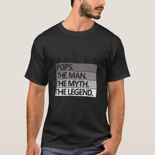Mens POPS THE MAN THE MYTH THE LEGEND Fathers Day T_Shirt