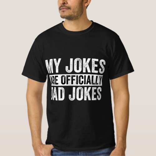 Mens Pregnancy Announcement Dad My Jokes Are Offic T_Shirt