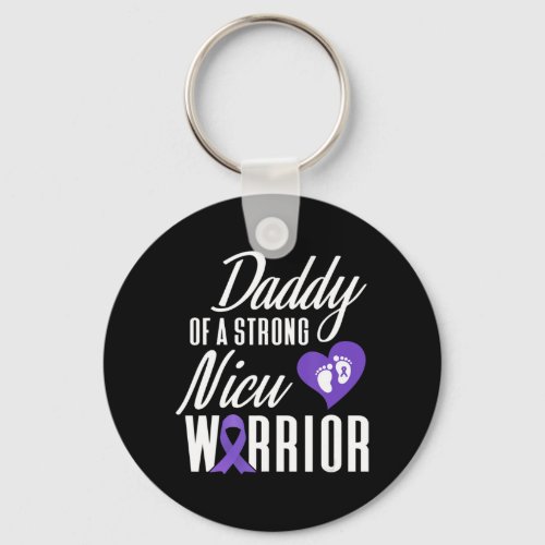 Mens Prematurity Awareness Daddy Nicu Warrior Pree Keychain