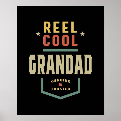 Mens Product Reel Cool Grandad Fishing Gift Poster