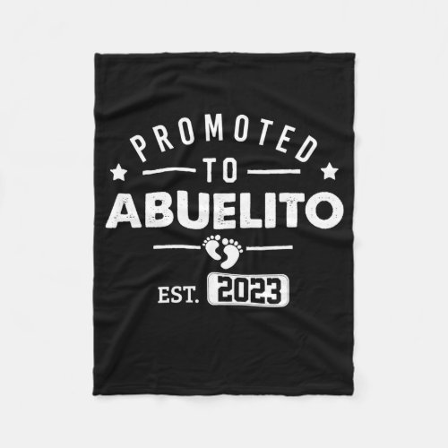 Mens Promoted To Abuelito Est 2023 New Abuelito Fleece Blanket