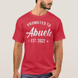 Mens Promoted to Abuelo 2022 Grandpa Grandfather T-Shirt