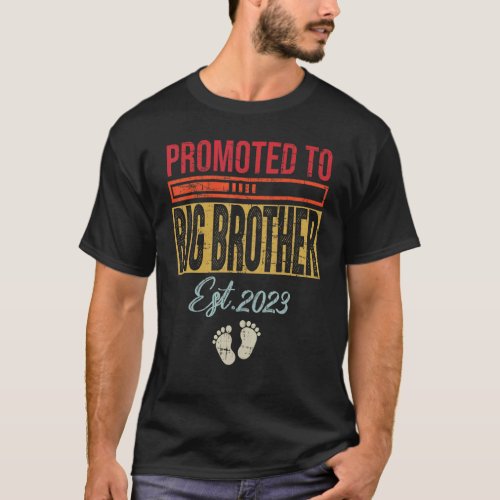 Mens Promoted To Big Brother Est 2023 First Time B T_Shirt