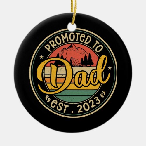 Mens Promoted To Dad Est 2023 Retro New Dad First Ceramic Ornament