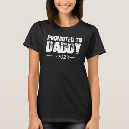 Mens Promoted To Daddy 2023 Father Baby Boy Girl B T_Shirt