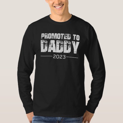 Mens Promoted To Daddy 2023 Father Baby Boy Girl B T_Shirt