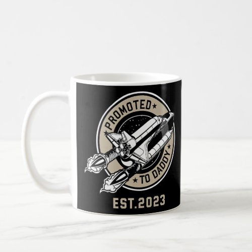 Mens Promoted to Daddy 2023  Fathers  Coffee Mug