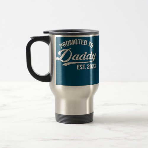 Mens Promoted to Daddy 2023  Travel Mug