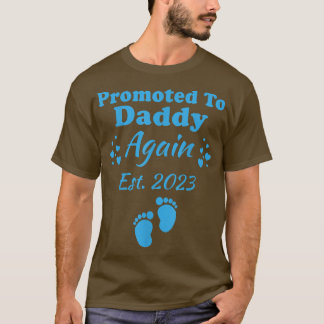 Mens Promoted To Daddy Again 2023 Pregnancy Announ T-Shirt