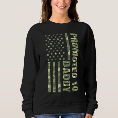 Mens Promoted To Daddy American Flag Camo  Fathers Sweatshirt