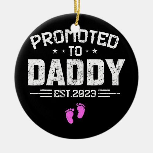 Mens Promoted To Daddy Est 2023 Pregnancy Ceramic Ornament