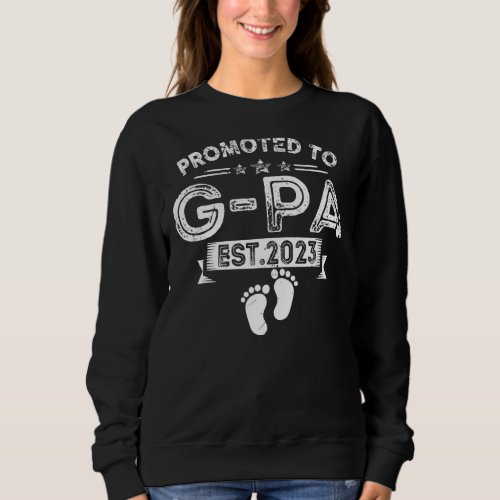Mens Promoted To G Pa 2023  For New Dad First Time Sweatshirt
