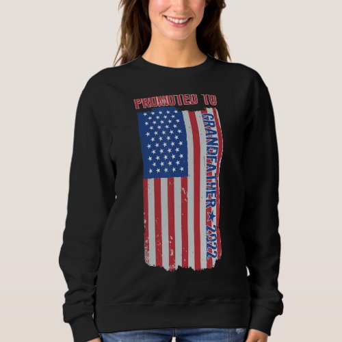 Mens Promoted To Grandfather 2022 Us Flag Vintage Sweatshirt