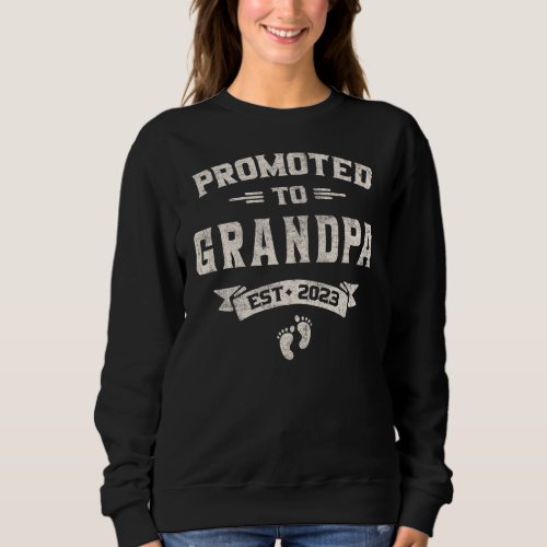 Mens Promoted To Grandpa 2023 New Grandpa 2023 Sweatshirt