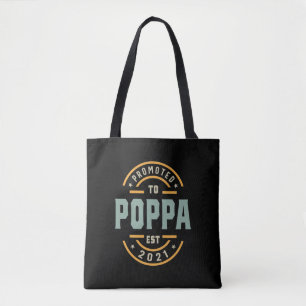 Mens Promoted To Poppa Est. 2021 - Dad Grandpa Gif Tote Bag