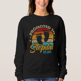 Mens Promoted to Stepdad 2023 Father's Day First Sweatshirt