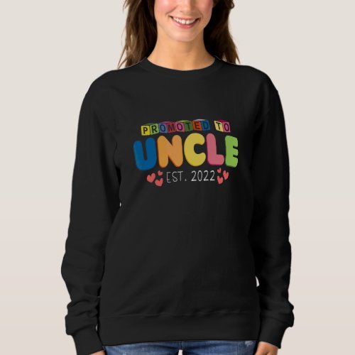 Men's Promoted To Uncle Pregnancy Announcement Bab Sweatshirt