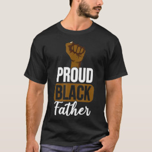 Mens Proud Black Father Gift For Black Dad Black L T-Shirt