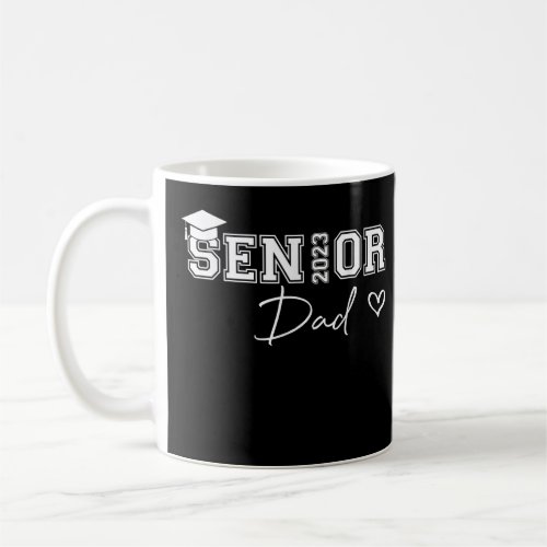 Mens proud dad cute heart Graduate Senior 2023  Coffee Mug