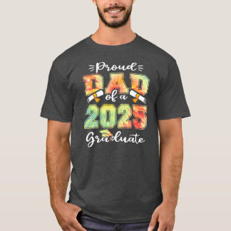 Mens Proud dad of a class of 2025 graduate senior T-Shirt