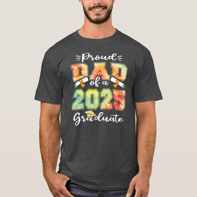 Mens Proud dad of a class of 2025 graduate senior T-Shirt (Front)