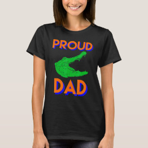Mens Proud Dad Of A Gator Unique Idea For Fathers T-Shirt