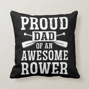 Mens Proud Dad Of An Awesome Rower Paddle Rowing Throw Pillow