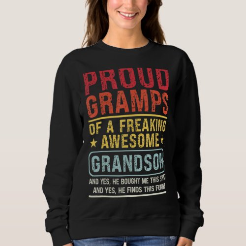 Mens Proud Gramps Of A Grandson Gramps   Grandson Sweatshirt